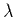 $\lambda$