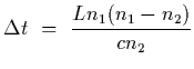 $\displaystyle \Delta t~=~{L n_1 (n_1-n_2)\over c n_2}$