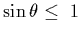 $\sin\theta\le~1$