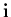 ${\bf i}$